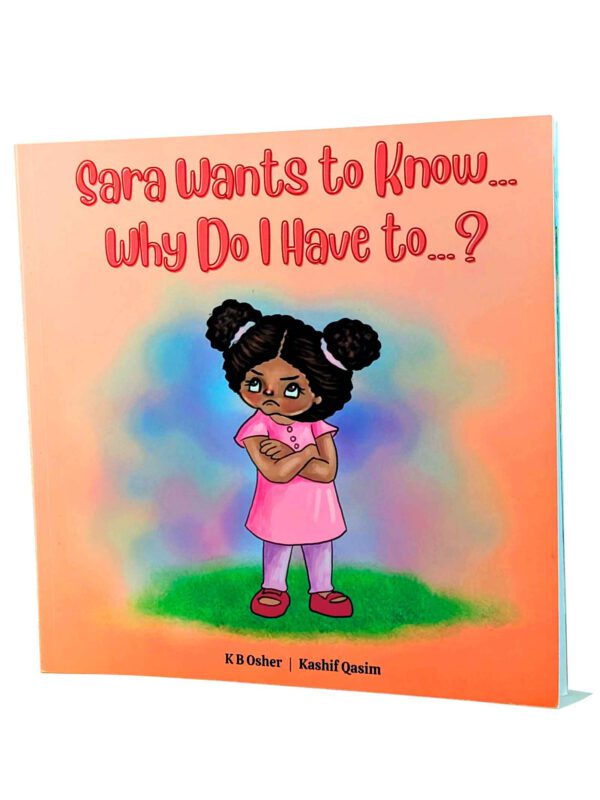 Sara Wants to Know...<br>Why Do I Have to...?